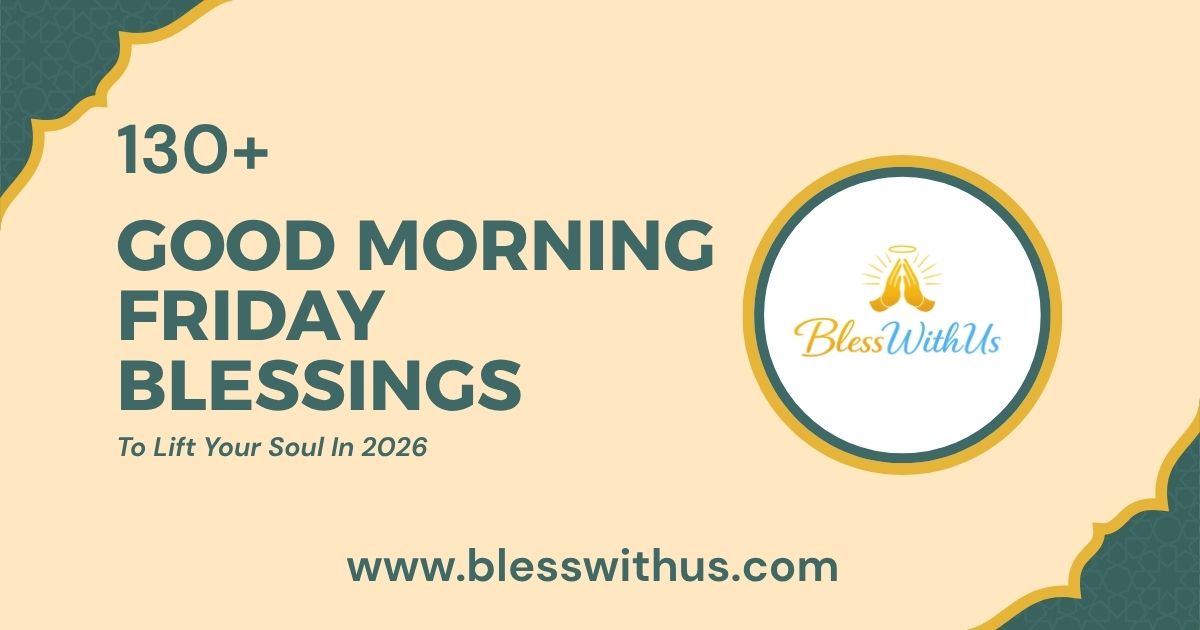 Good Morning Friday Blessings