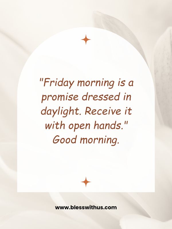 Good Morning Friday Blessings Quotes