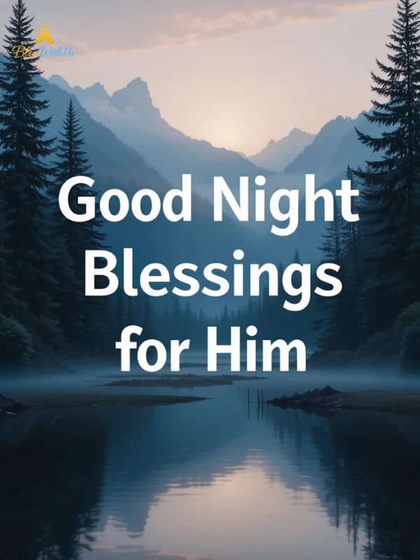 Good Night Blessings for Him