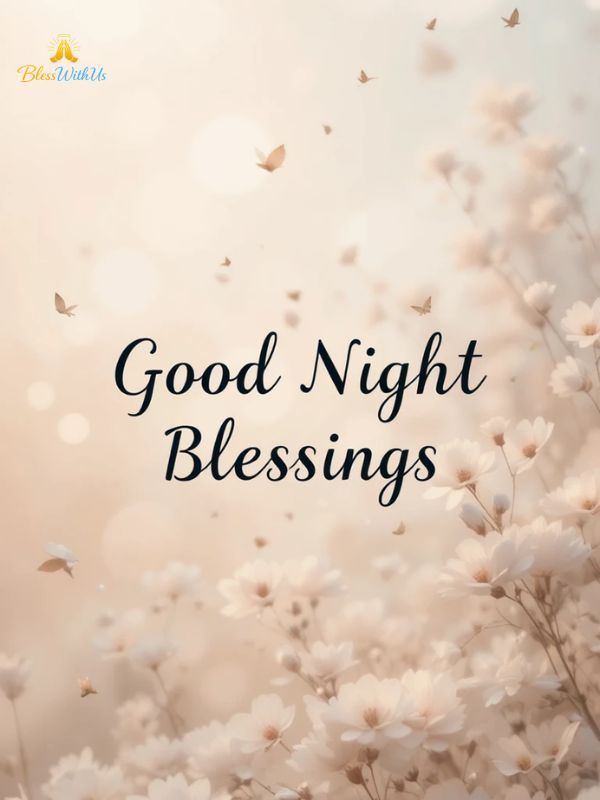 Inspirational Good Night Blessings