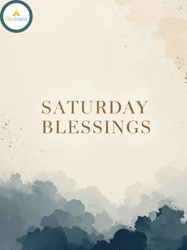 SATURDAY BLESSINGS IMAGES