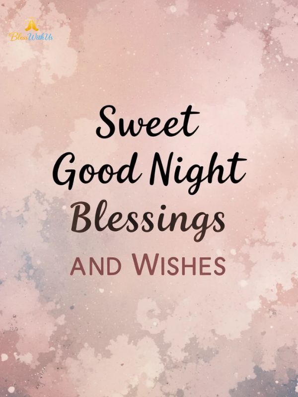 Sweet Good Night Blessings and Wishes