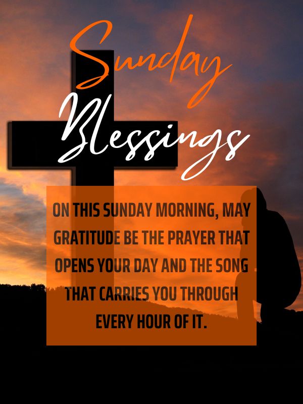 Thankful Sunday Morning Blessings