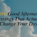 Good Afternoon Blessings