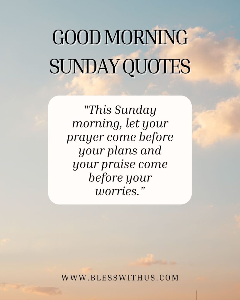 Good Morning Sunday Quotes