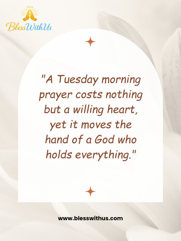 Good Morning Tuesday Blessings and Prayers Quotes