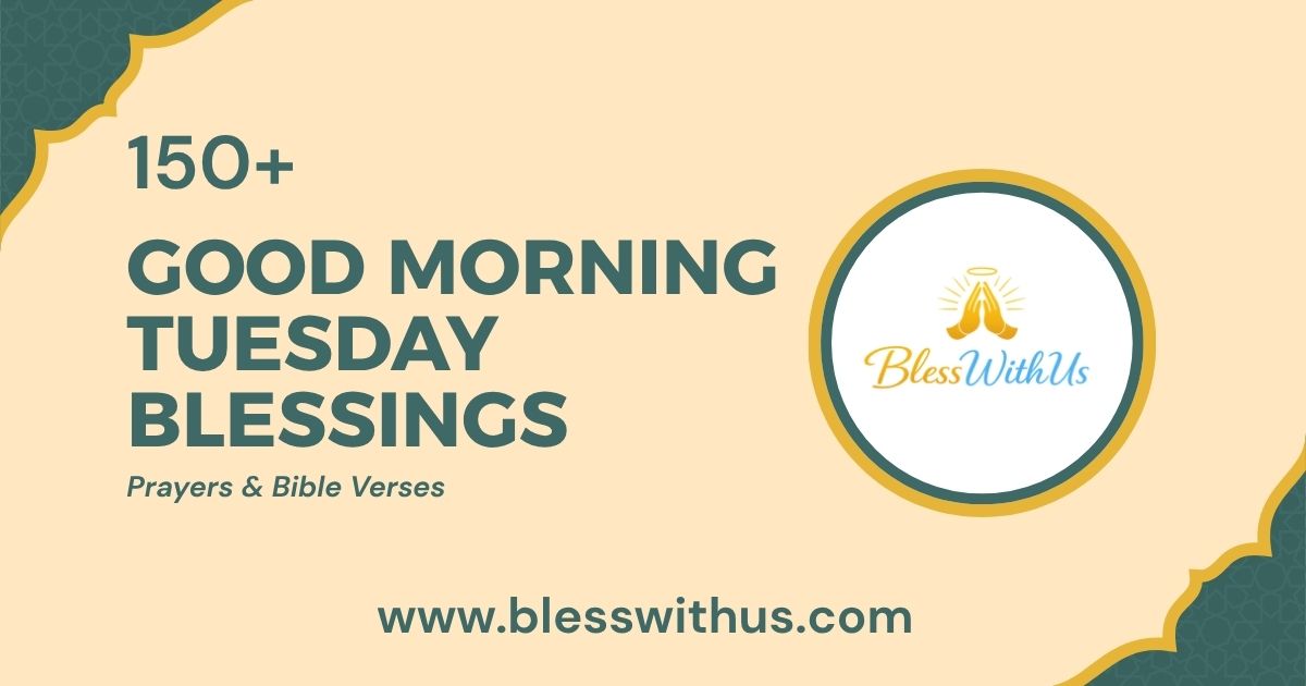 Good Morning Tuesday Blessings