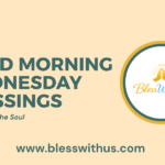Good Morning Wednesday Blessings