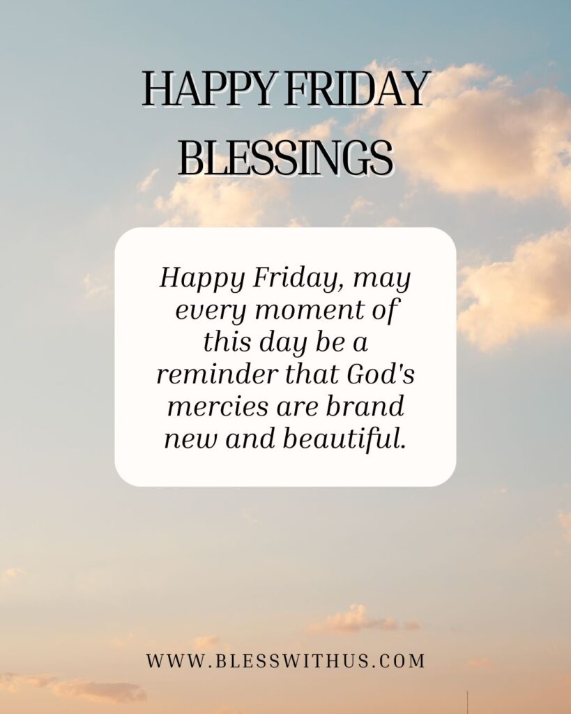 Happy Friday Blessings