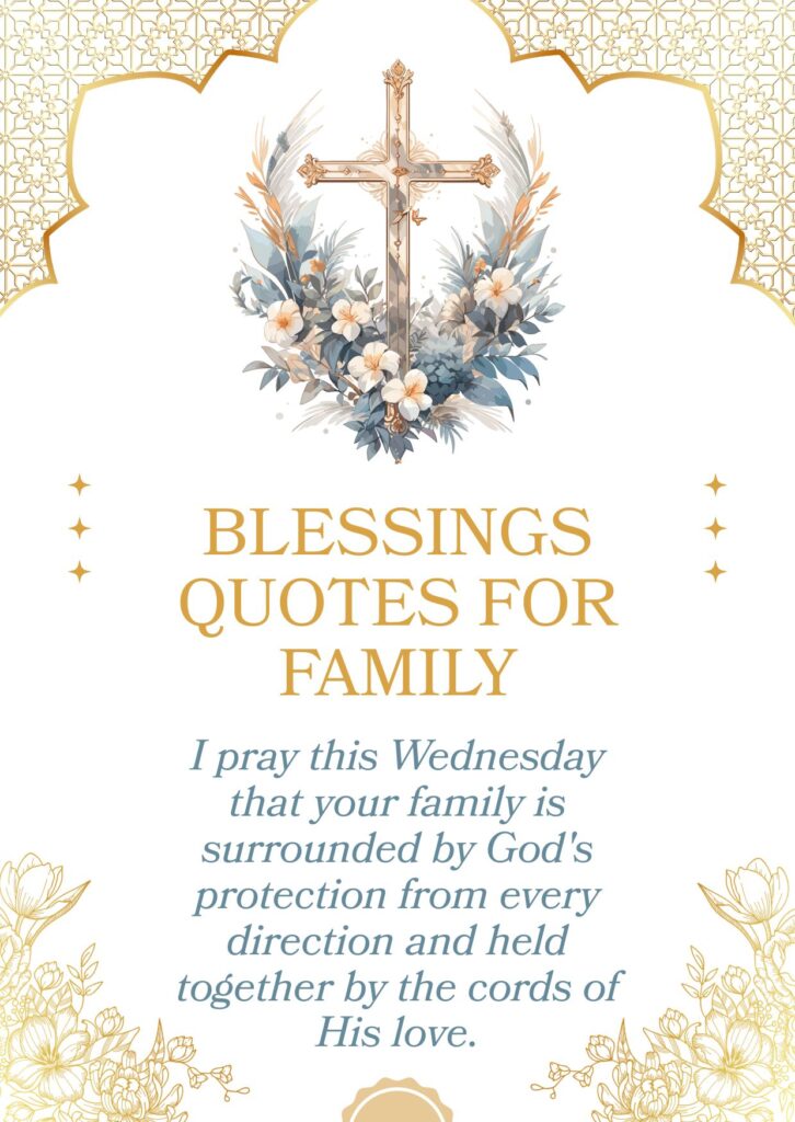 Heartfelt Blessings Quotes For Family