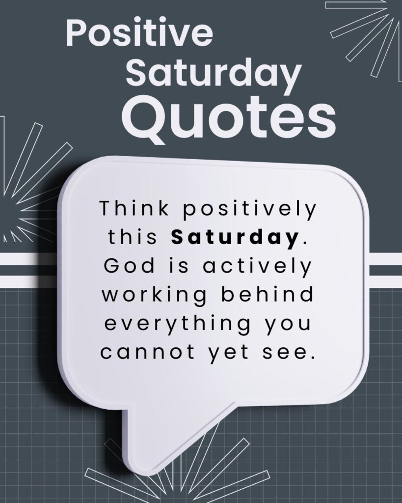 Positive Saturday Quotes