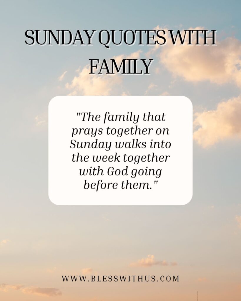 Sunday Quotes with Family