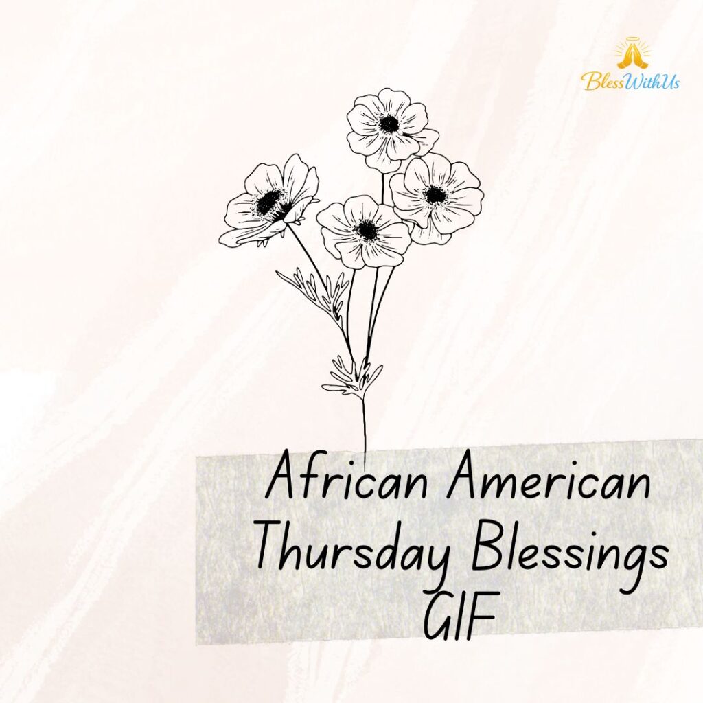 African American Thursday Blessings GIF