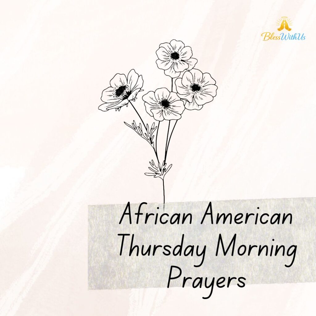 African American Thursday Morning Prayers