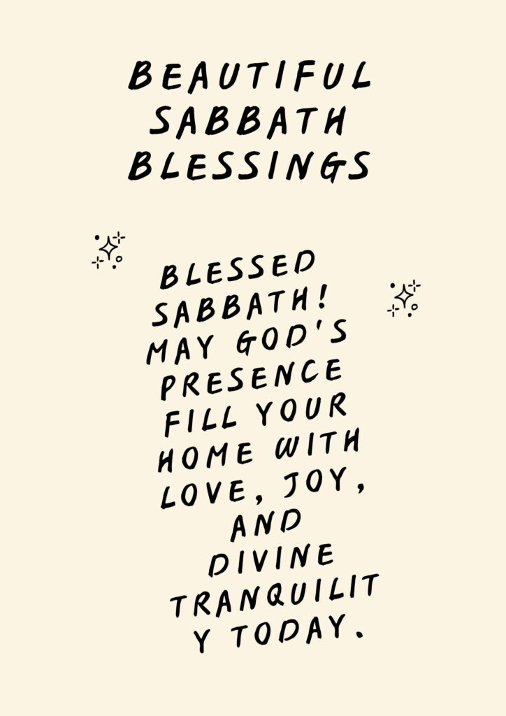 Beautiful Sabbath Blessings