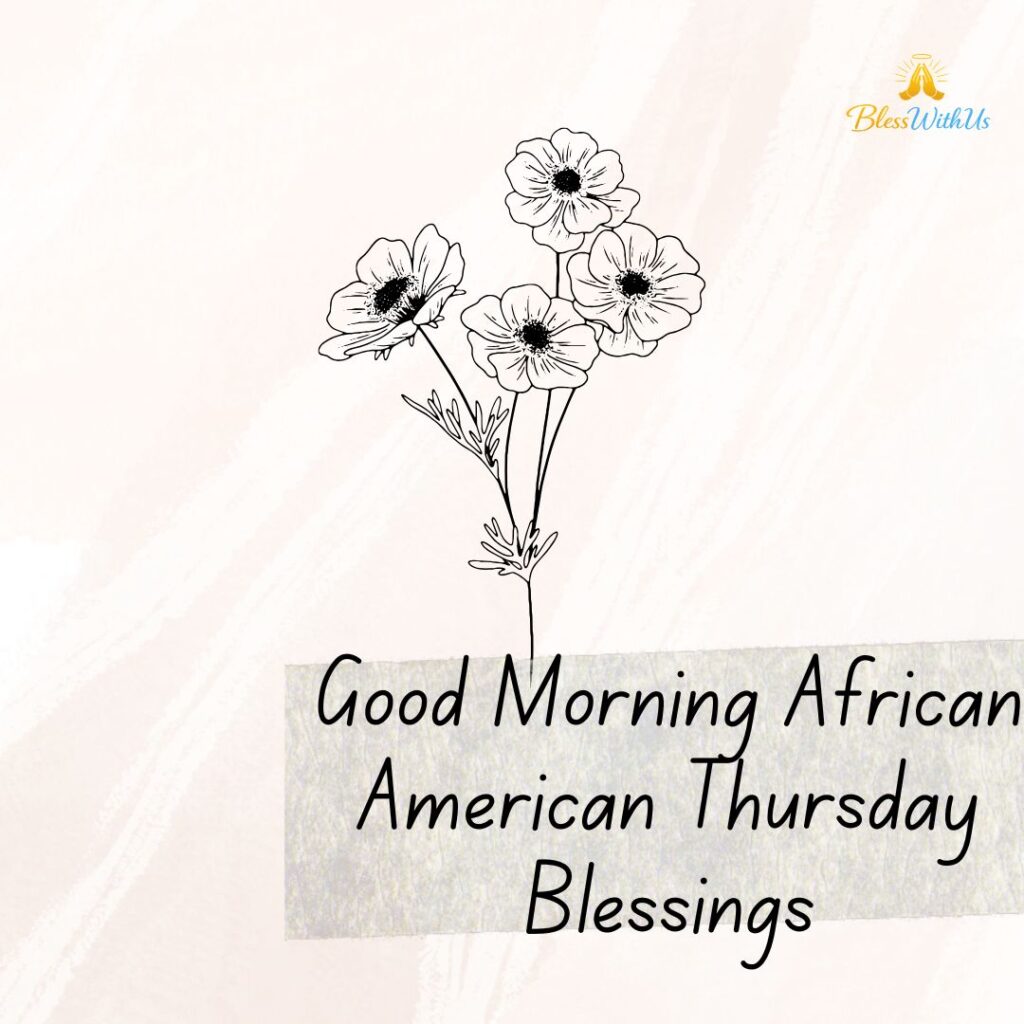 Good Morning African American Thursday Blessings