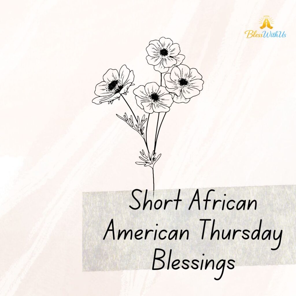 Short African American Thursday Blessings
