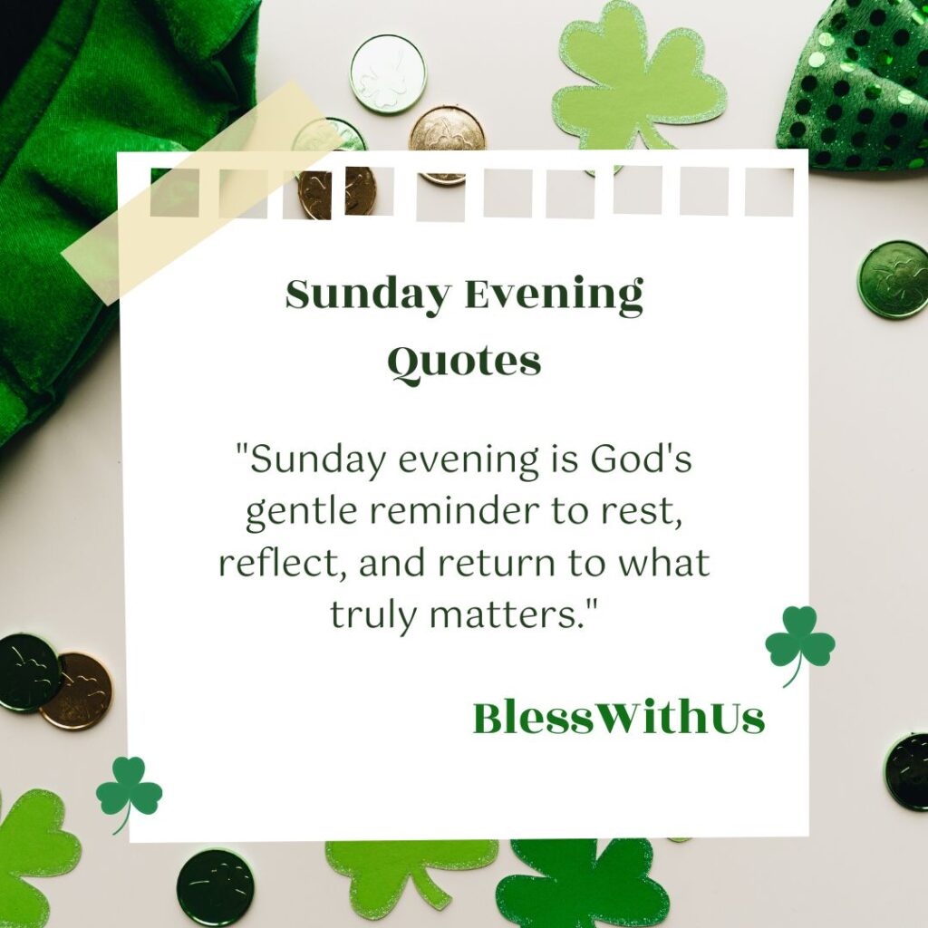 Sunday Evening Quotes