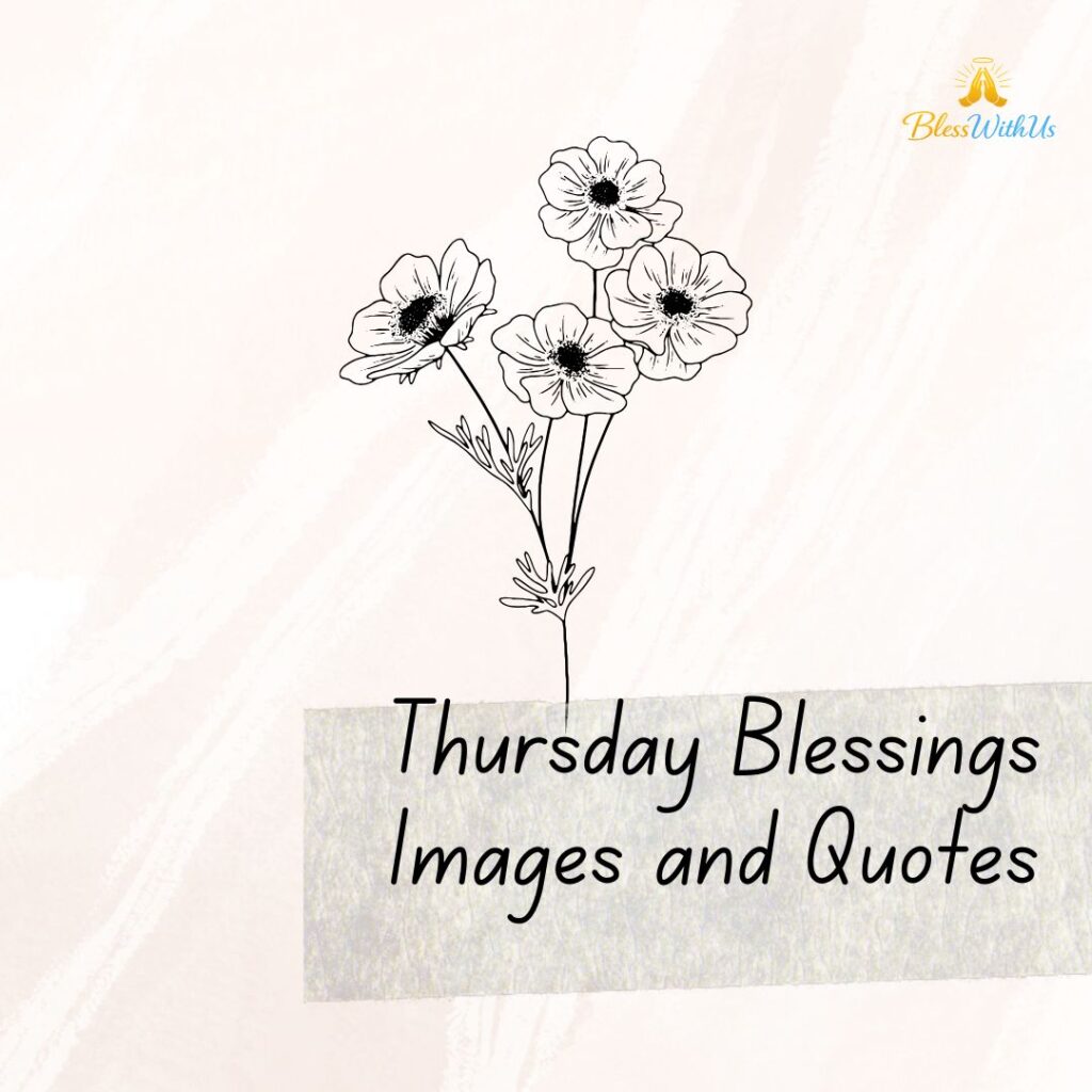 Thursday Blessings Images and Quotes