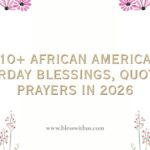 African American Saturday Blessings