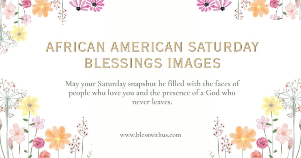 African American Saturday Blessings Images