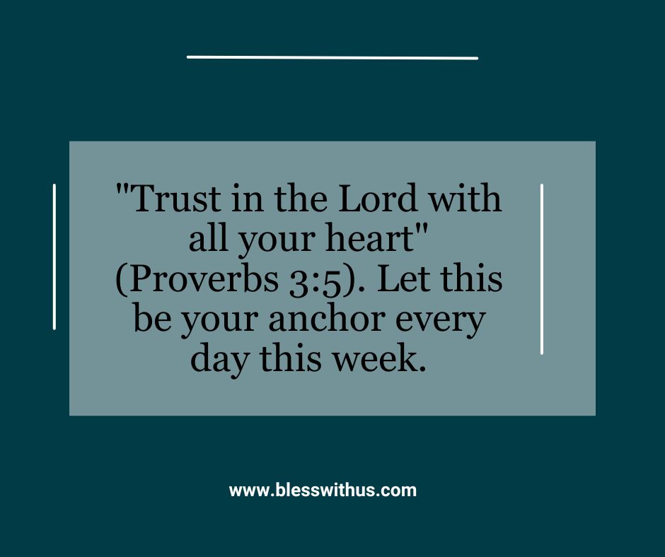 Biblical New Week Blessings