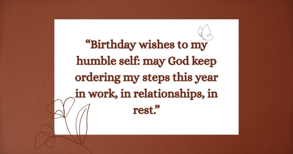 Birthday Wishes to My Humble Self