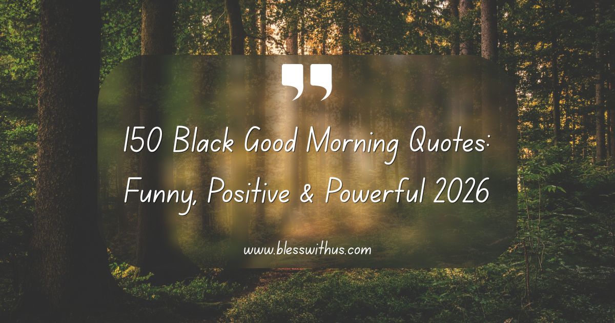 Black Good Morning Quotes