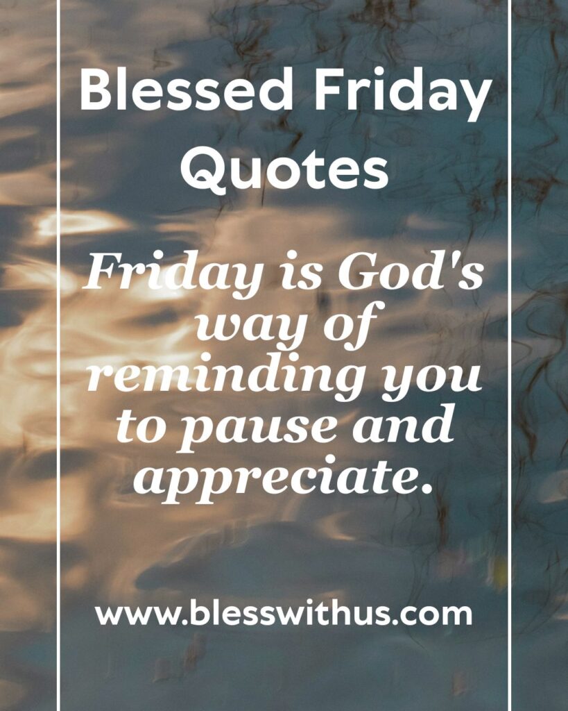 Blessed Friday Quotes