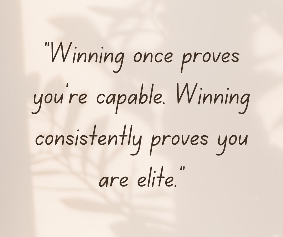 Consistency Quotes for Sports & Athletes