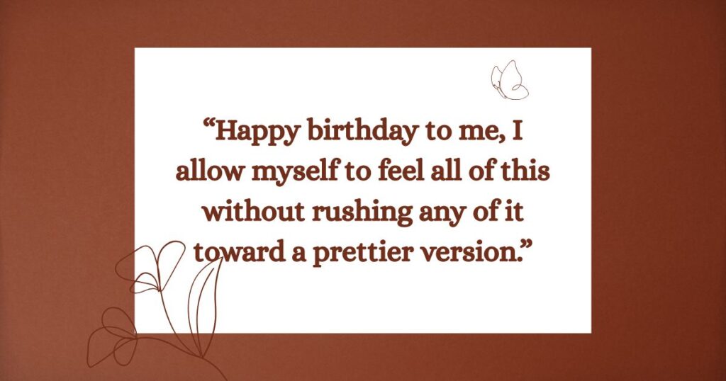 Emotional Birthday Wishes to Myself