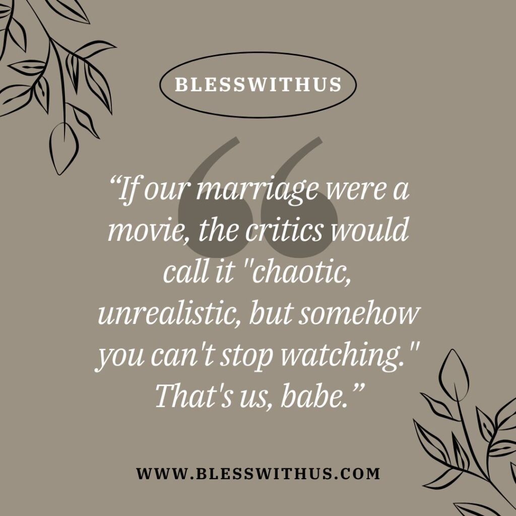 Funny Anniversary Quotes for Husband