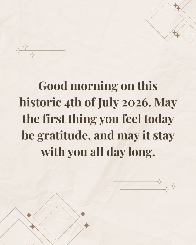 Good Morning 4th of July Blessings