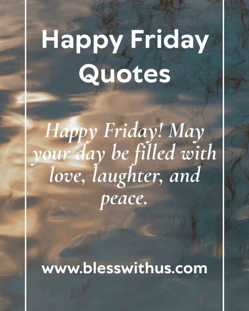 Happy Friday Quotes