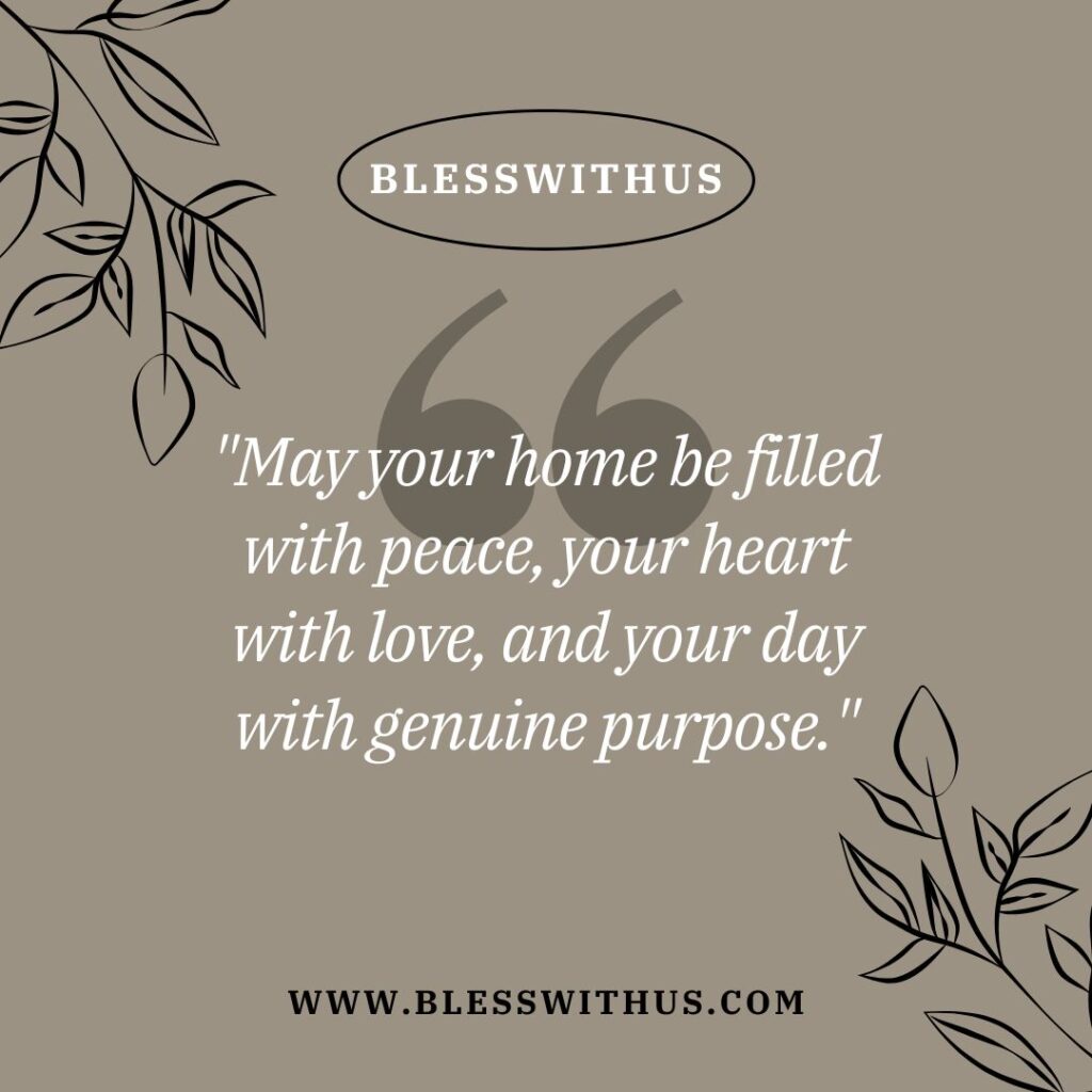 Heartfelt Deep Meaningful, Good Morning Blessings