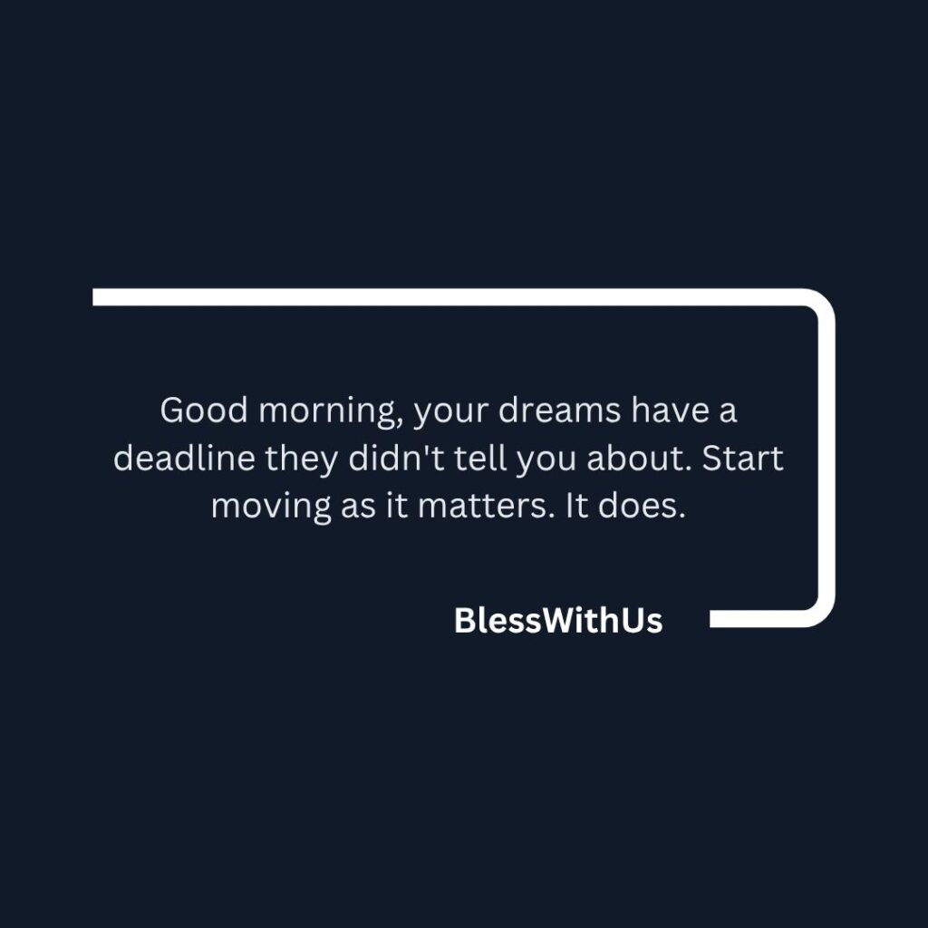 Motivational Black Good Morning Quotes