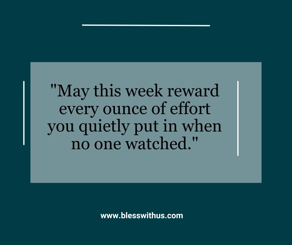 Motivational New Week Blessings