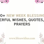 New Week Blessings
