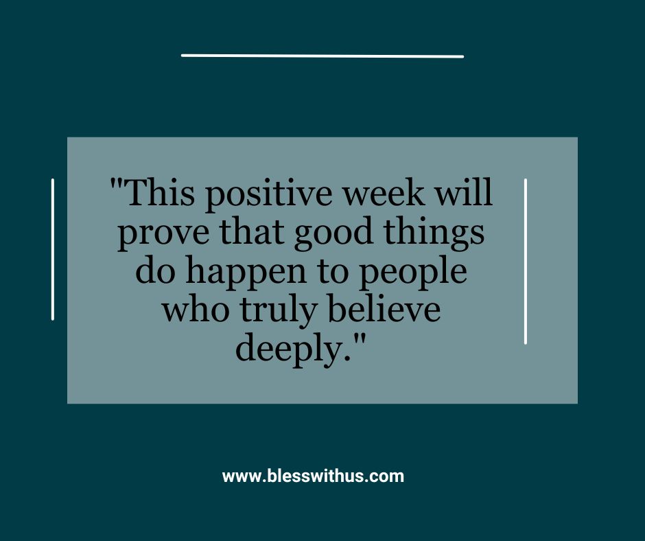 Positive New Week Blessings