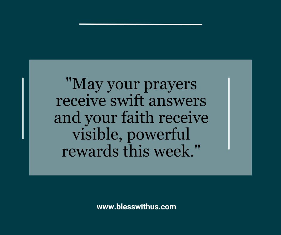 Powerful New Week Blessings