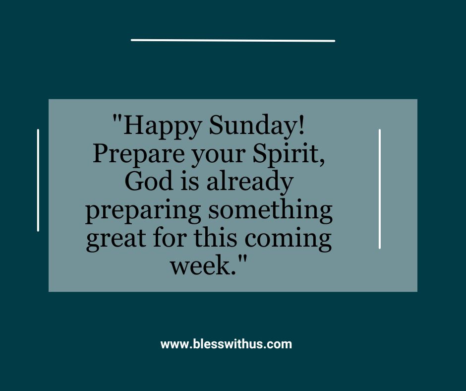 Sunday New Week Blessings
