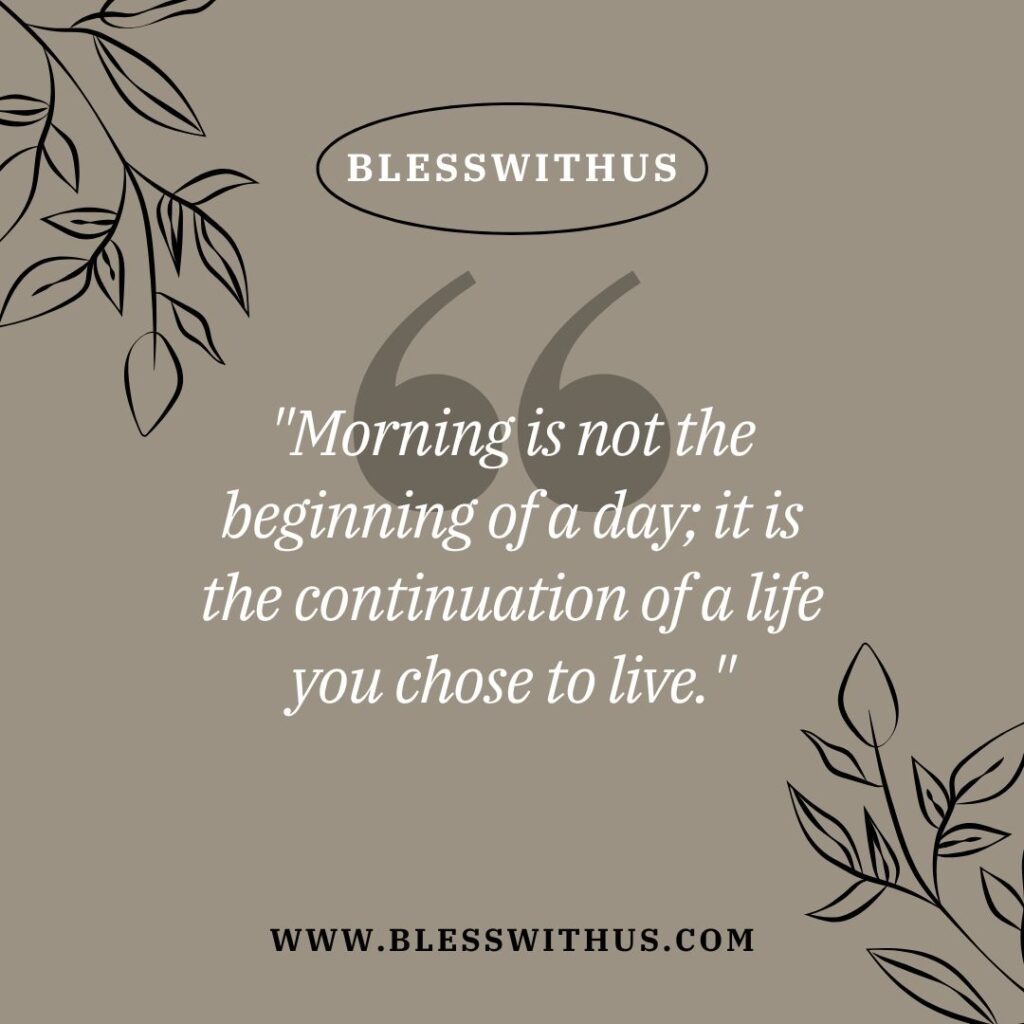 Unique Good Morning Quotes You Haven't Heard Before