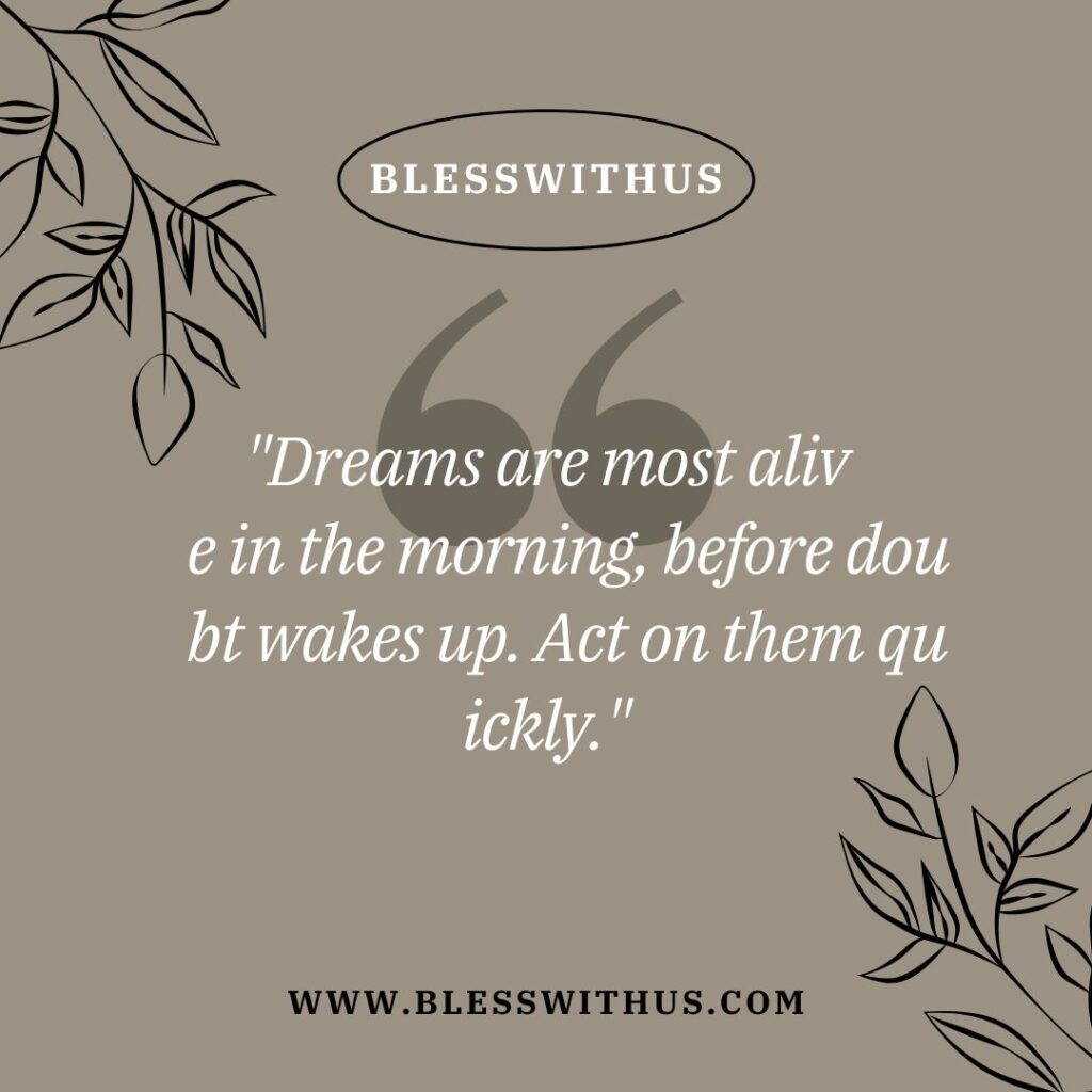 Visionary Good Morning Quotes to Fuel Your Dreams