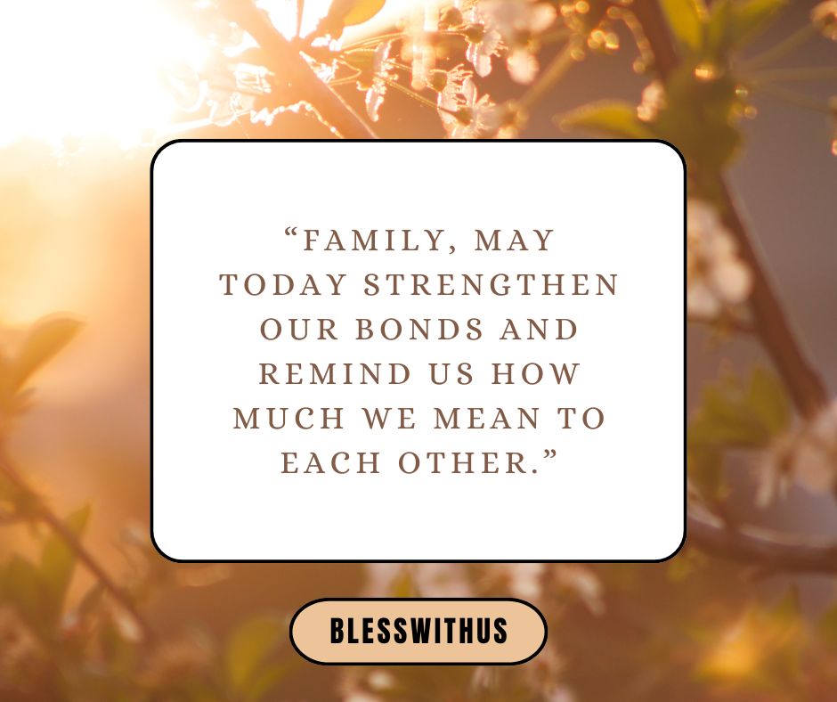 Wednesday Blessings for Family and Friends