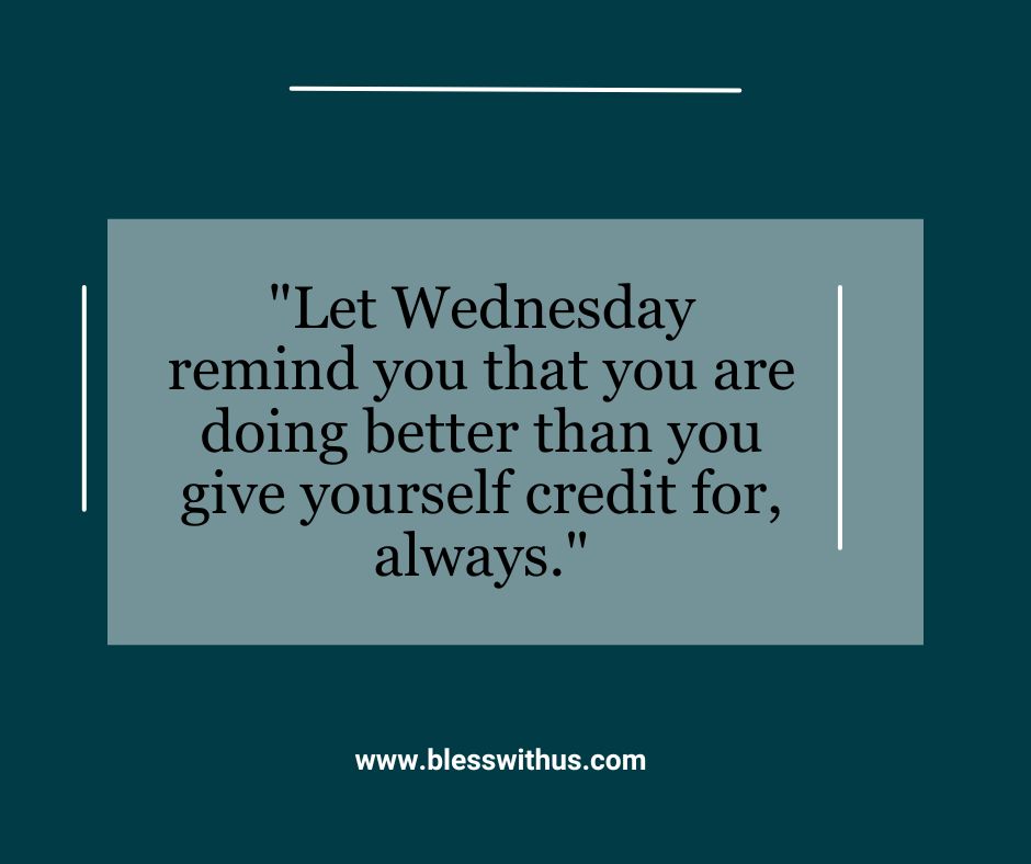 Wednesday New Week Blessings