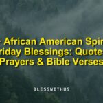 African American Spiritual Friday Blessings