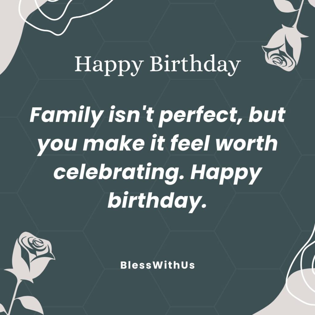 Birthday Wishes for Family Members