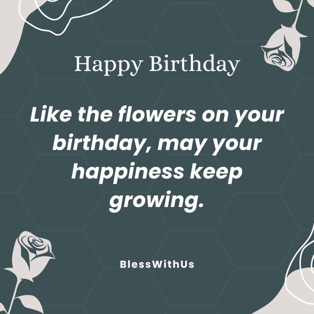 Blessing Happy Birthday Wishes with Flowers