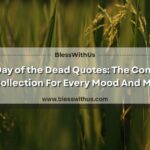 Day of the Dead Quotes