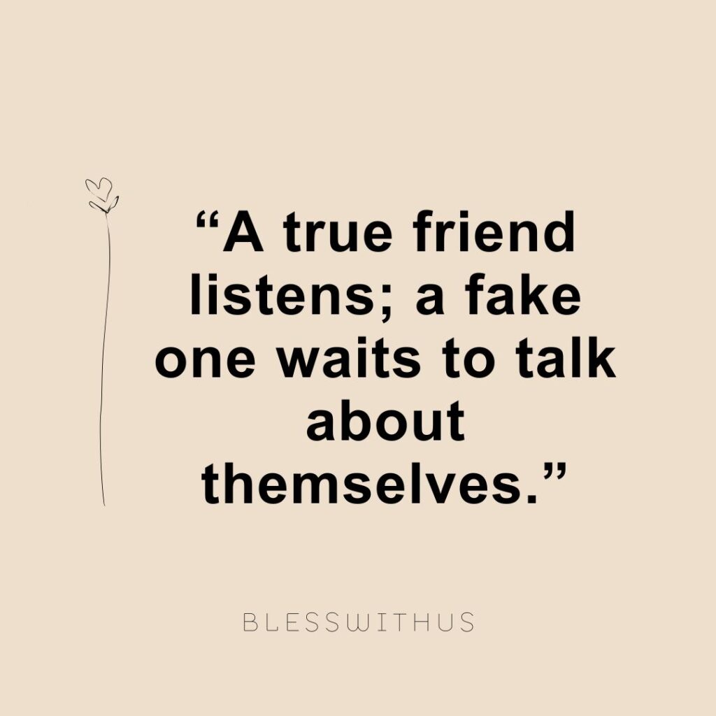Fake love quotes for friends
